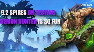 Demon Hunter Feels GREAT - 9.2 WoW PTR Demon Hunter Testing