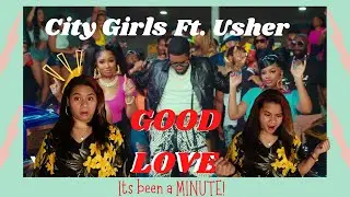 City Girls Ft. Usher 'GOOD LOVE' MV REACTION | Journey with Leiloha