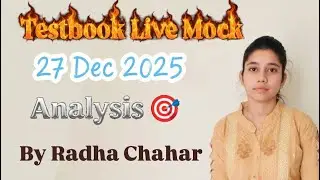 Testbook Live Mock Analysis 🎯 23Dec 2025 by Radha Chahar, GS ka level 🥹
