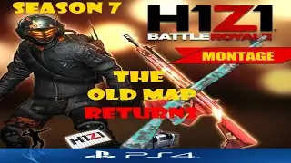 H1Z1 ps4 2020 | SEASON 7 OLD MAP RETURNS!!! | MONTAGE [IMPRESIONANTE]