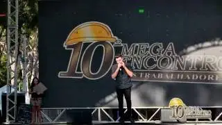 Igor Salom&atilde;o no 10&ordm; Mega Encontro dos Trabalhadores