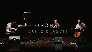 Andrea Missiroli - Orora (live Teatro Dragoni)