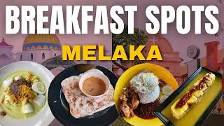 Discover MELAKA's Best Kept BREAKFAST SPOTS Secrets in 2024!