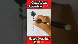Gazi Abbas Alam Drawing 🏴🚩✨#shorts#youtubeshorts #viralshorts