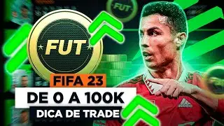 FIFA 23 - DICA DE TRADE PARA FAZER OS PRIMEIROS 100K FACILMENTE, M&Eacute;TODO INFAL&Iacute;VEL! 💥