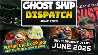 Lootbug Plushies (again) and Summer Stuff! - Ghost Ship Dispatch June 2025