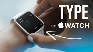 How to Type on Apple Watch (scribble...)