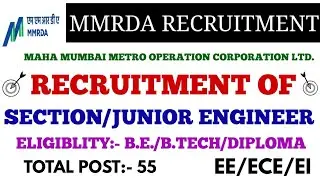 MMRDA RECRUITMENT OF SECTION/JUNIOR ENGINEER