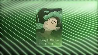 TƯƠNG TƯ MỘT ĐỜI- DELTAD ft TMONS
