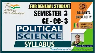 Political Science GE CC 3 SYLLABUS || Political Science General 3rd Semester - Syllabus for GE CC 3