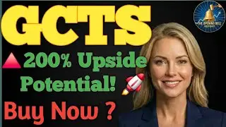 GCTS Stock: Why Analysts See 200% Upside Potential! 🚀 GCTS STOCK PODCAST TODAY PRICE ANALYSIS BUY 