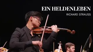 Michael Fisher | Richard Strauss - Ein Heldenleben | Concertmaster Solos