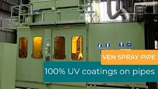 VEN SPRAY PIPE: Finishing line  for pipes with 100 % UV coating