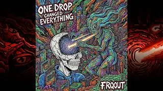 Cosmic Afterglow - One Drop Changed Everything