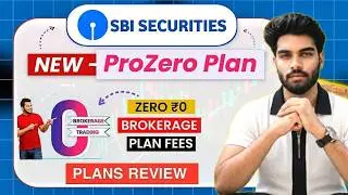 Sbi securities brokerage plan - ProZero plan sbi securities || sbi securities low brokerage plans