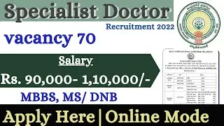 Specialist Doctor &ndash; 70 Posts | DMHO, Kurnool | Online Mode Here Apply | Govt Jobs , Full Details