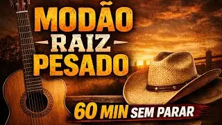 PRA QUEM &Eacute; RAIZ DE VERDADE | 60 MIN DE MOD&Atilde;O PESADO