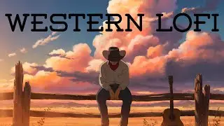 Clouds Over the Prairie – Western Lofi for Quiet Evenings (4K)