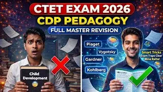 CDP मास्टर Revision 🔥 | Child Development & Pedagogy | CTET EXAM 2026 | Smart Tricks + Exam Traps