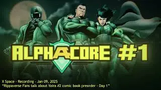 Alphacore #1 is my favorite Rippaverse comic book so far.