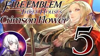 Fire Emblem Three Houses - Crimson Flower (Maddening) Part 5 - Live Playthrough