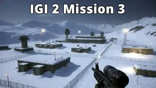 IGI 2 Mission 3 Gameplay | No Commentary | Full Mission Walkthrough