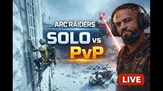 ARC RAIDERS LIVE | SOLO vs PvP… Is This Even Fair?