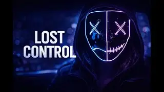 Losing Control