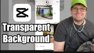 How to Make a Transparent Background in CapCut