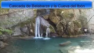 Cascada de Belabarze y la Cueva del Ib&oacute;n