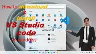 How to download & install vs code in windows