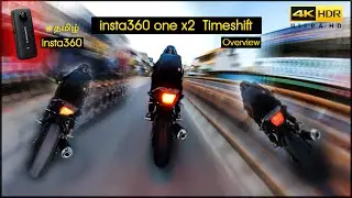 insta360 one x2 | timeshift video | explain in Tamil | quick view | #d6photography_