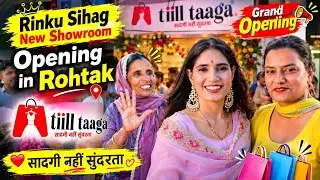 Rinku Sihag new showroom opening in Rohtak #tilltaaga #rinkulifestyle 