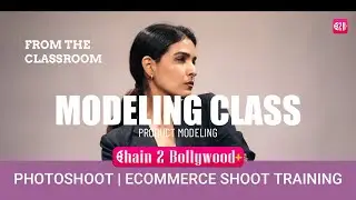 How to Start Modeling Career - How to Become a Model? | Modeling classes Mumbai | Chain2bollywood