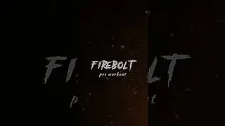 Fire bolt Pre - Workout Muscle Bolt #preworkout #supplements