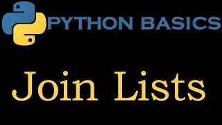 Python Basics 26 # Join Lists