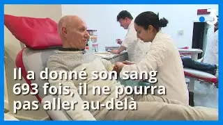 Il a donné son sang 693 fois, il ne pourra pas aller au-delà