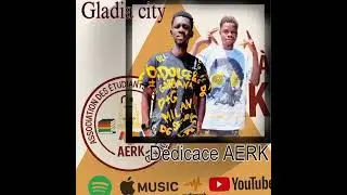 Gladia city d&eacute;dicace AERK