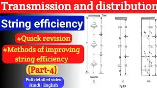 String efficiency in power system | Methods of improving string efficiency |Part-4| future inventors