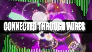 Connected Through Wires (Synthwave typography) Furality Song