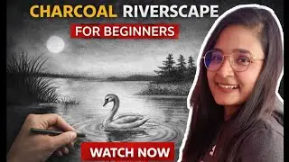 Easy Charcoal River Scenery Drawing for Beginners | Step by Step |day 6/30