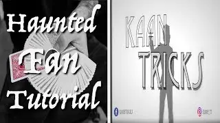 Haunted Fan FREE TUTORIAL | Kaan Tricks