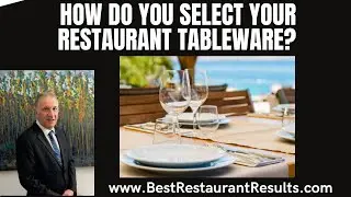 How To Select Your Restaurant Tableware