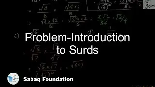 Problem-Introduction to Surds, Math Lecture | Sabaq.pk