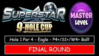 Golf Clash - Superstar 9 Hole Cup - MASTER - Hole 1, Eagle - Final/Weekend Round!