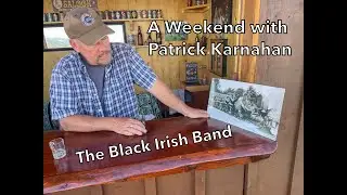 Black Irish Band: A Weekend with Patrick Karnahan... an Historic Train Collection