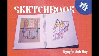 Lộn Xộn Sketchbook Library - Nguyễn Anh Huy  Sketchbook  Flipthrough