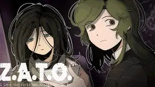 Z.A.T.O. I Love the World and Everything In It - Part 9