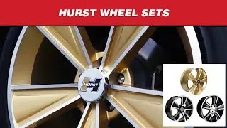 Closer Look: Hurst Shaker, Stunner and Dazzler Wheels
