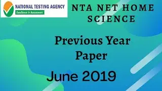 NTA NET/JRF Home Science  Previous Year Paper ( June 2019 ) With Explanation in hindi
